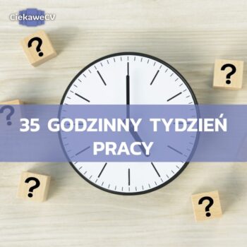 35 godzinny tydzien pracy