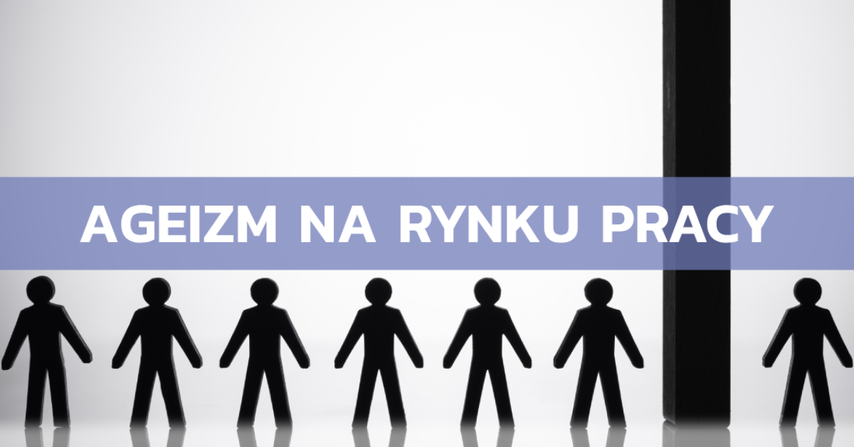 Ageizm na rynku pracy