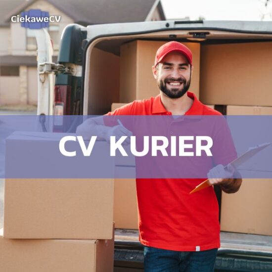CV kurier – co powinno się w nim znaleźć?