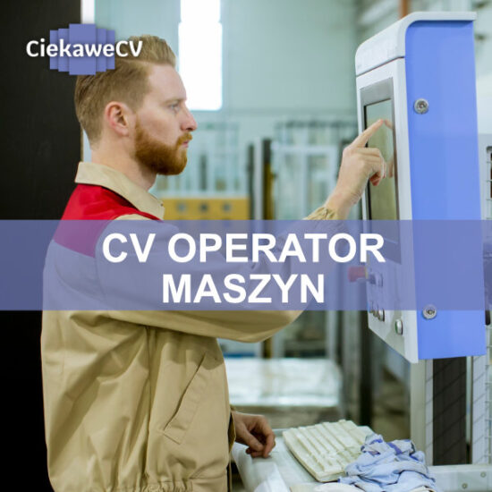 CV operator maszyn — gotowy wzór