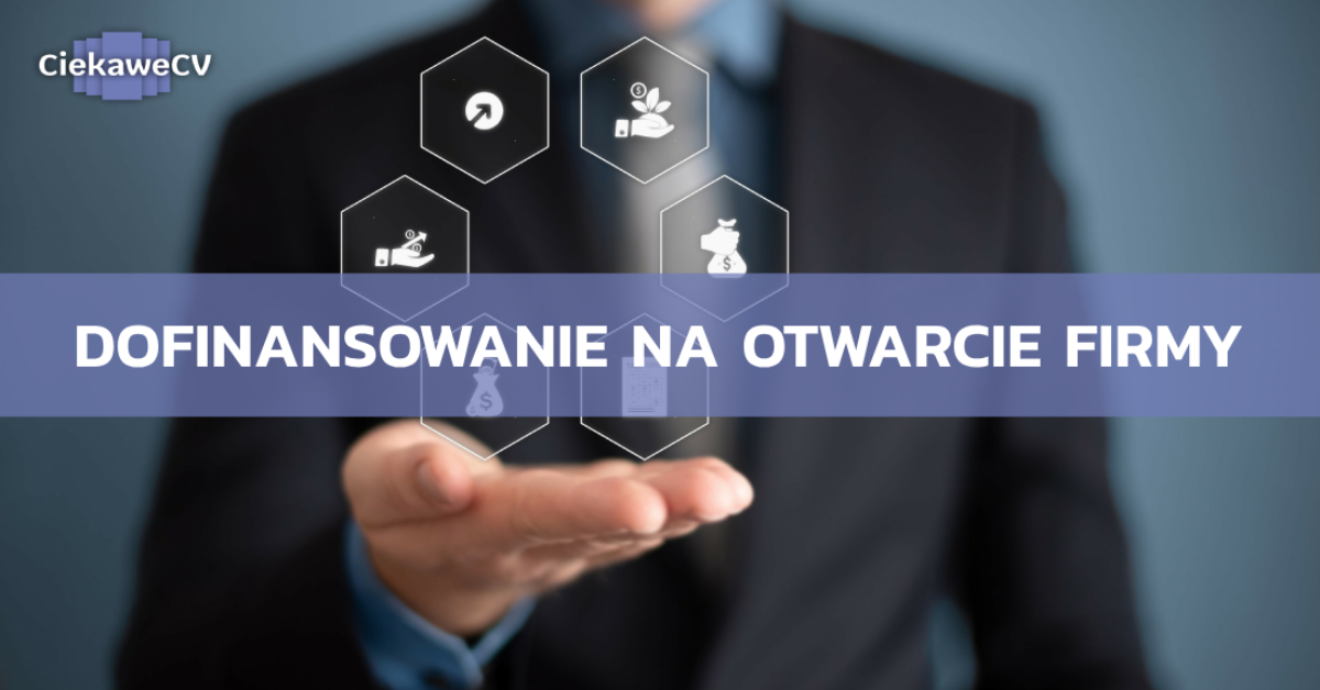 Dofinansowanie na otwarcie firmy