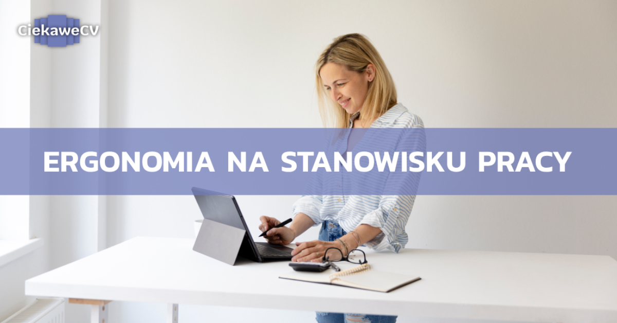 Ergonomia na stanowisku pracy