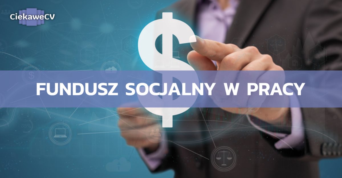 Fundusz socjalny w pracy