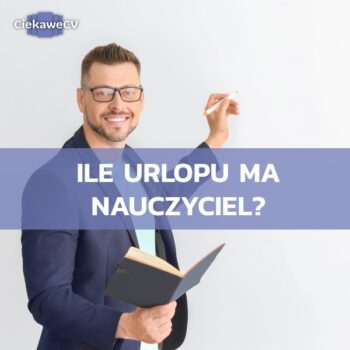Ile urlopu ma nauczyciel