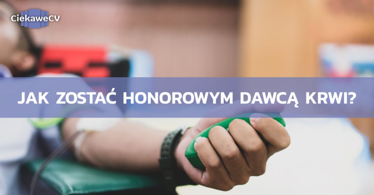 Jak zostac honorowym dawca krwi