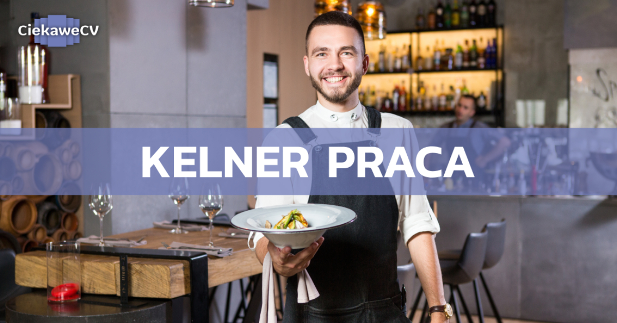 Kelner praca