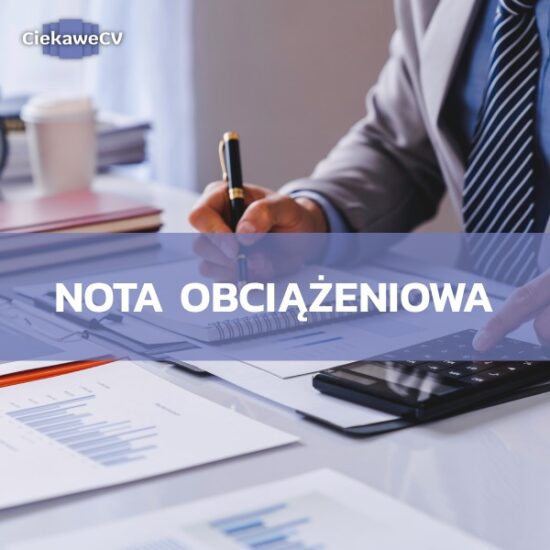 Co to jest nota obciążeniowa? [+ nota obciążeniowa wzór]