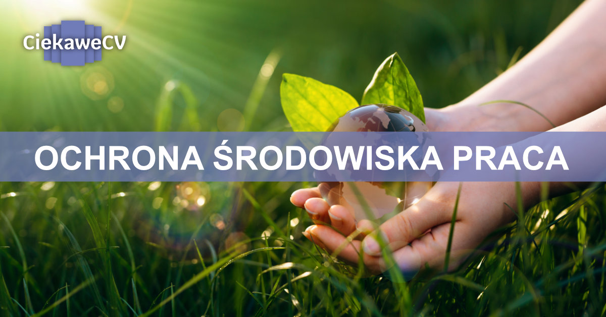 ochrona środowiska praca