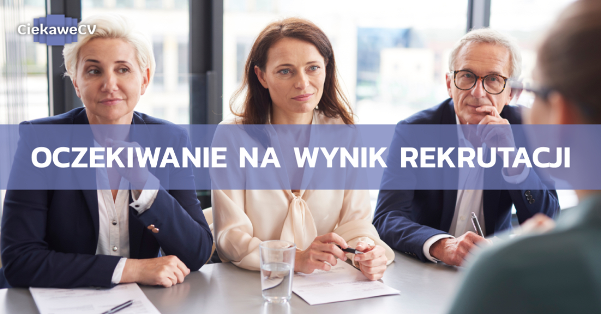 Oczekiwanie na wynik rekrutacji