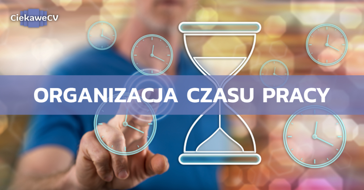 Organizacja czasu pracy