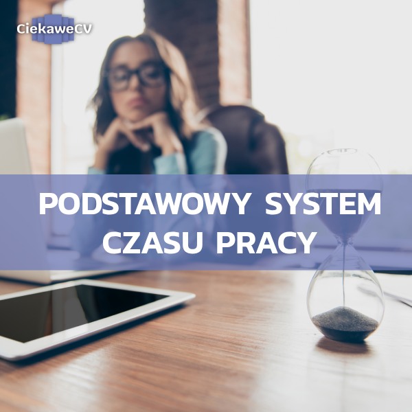 Podstawowy system czasu pracy