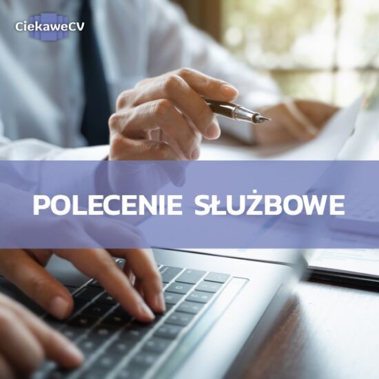 Czym jest polecenie służbowe? Kiedy należy go przestrzegać, a kiedy pracownik może odmówić?