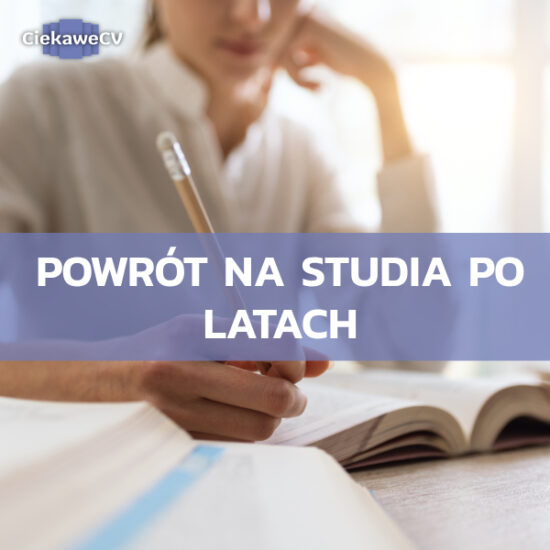 Czy powrót na studia po latach ma sens?