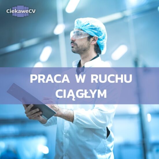 Jak wygląda praca w ruchu ciągłym? [Przykładowy harmonogram pracy w ruchu ciągłym]