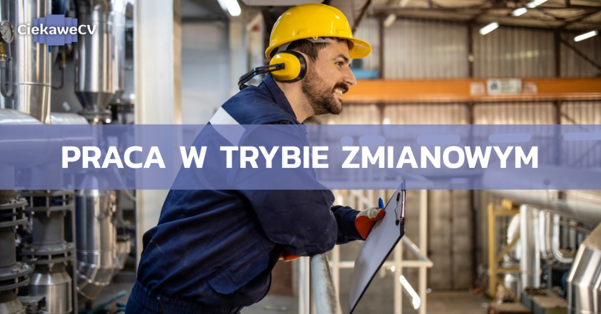 Praca w trybie zmianowym