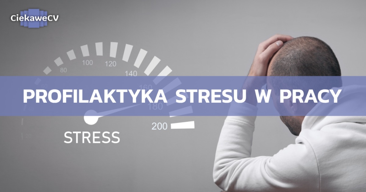 Profilaktyka stresu w pracy
