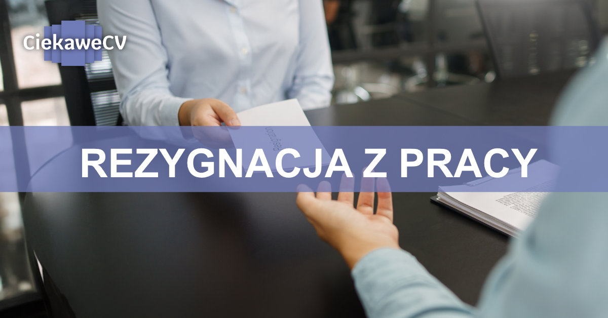 rezygnacja z pracy