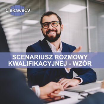 scenariusz rozmowy kwalifikacyjnej wzór