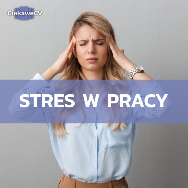 Stres w pracy