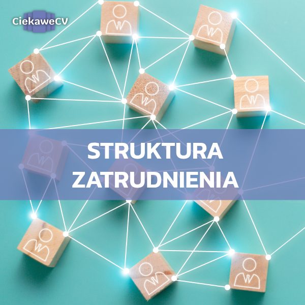 Struktura zatrudnienia