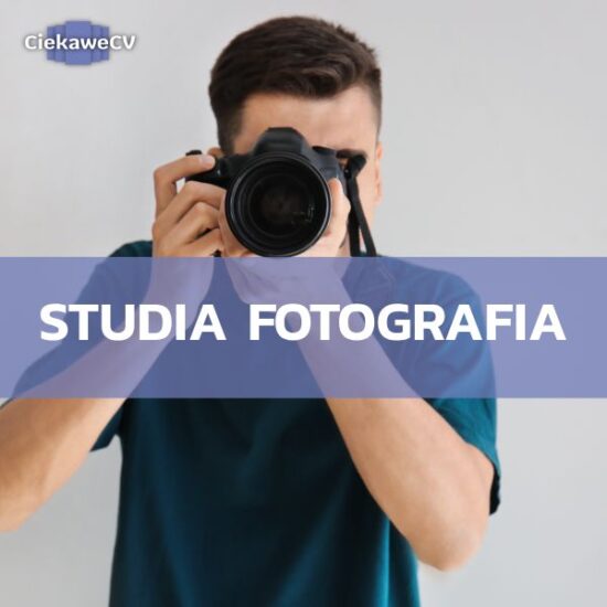 Studia fotografia – odkryj swoją pasję wybierając studia fotograficzne
