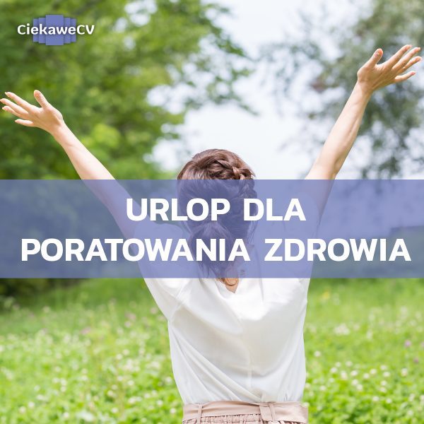 Urlop dla poratowania zdrowia