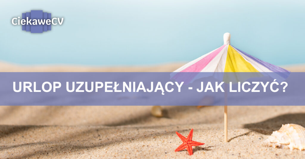 urlop uzupełniający jak liczyć
