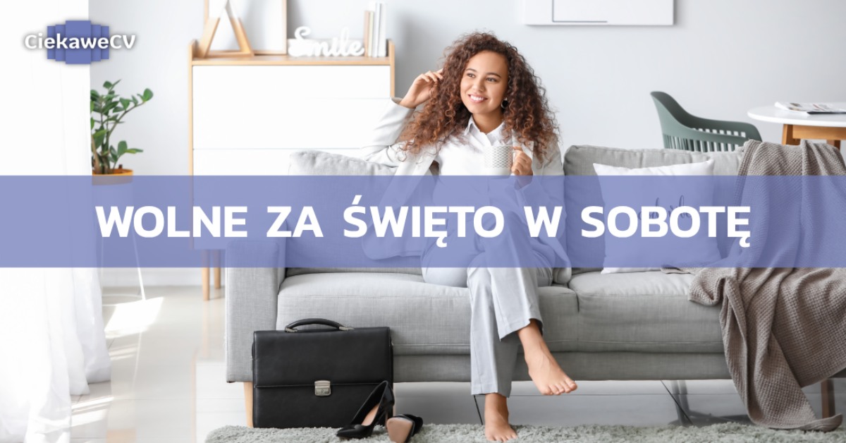 Wolne za swieto w sobote