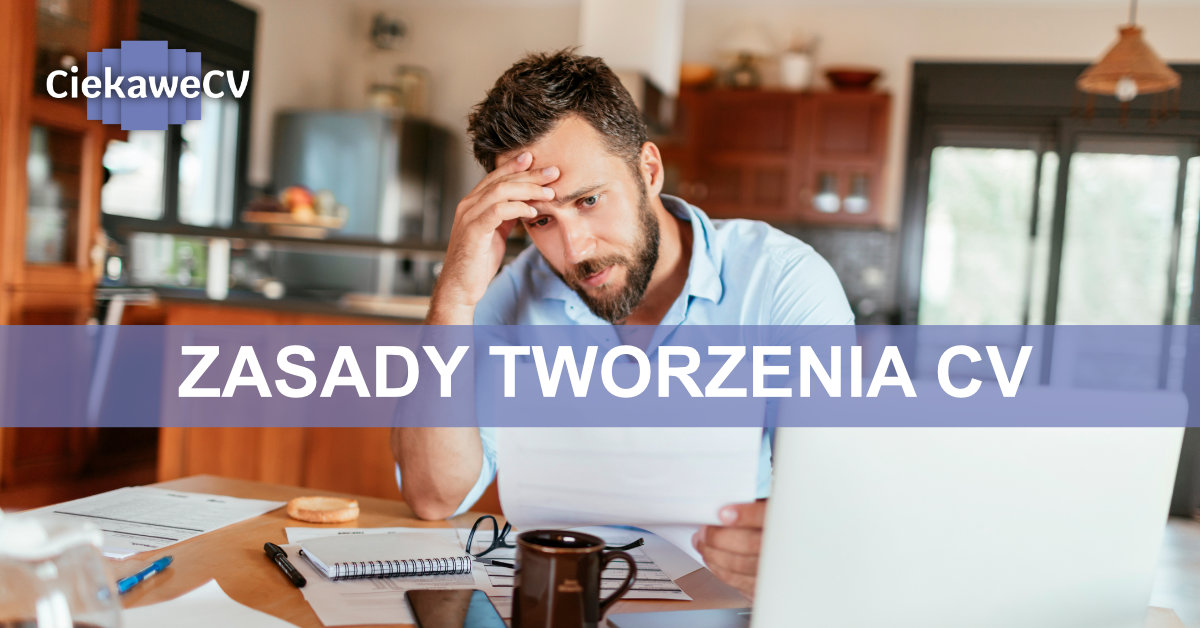 zasady tworzenia CV