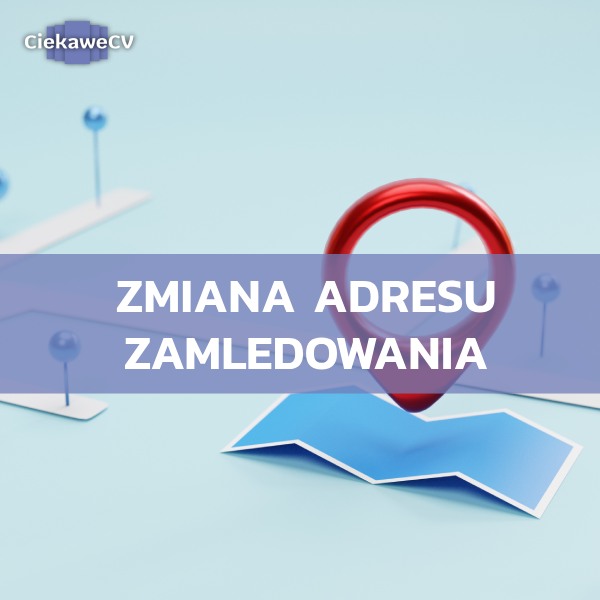 Zmiana adresu zameldowania