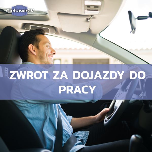 Zwrot za dojazdy do pracy